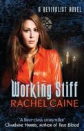 Working Stiff di Rachel (Author) Caine edito da Allison & Busby