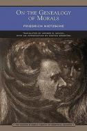 On the Genealogy of Morals (Barnes & Noble Library of Essential Reading) di Friedrich Wilhelm Nietzsche edito da BARNES & NOBLE INC