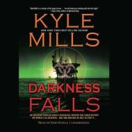 Darkness Falls di Kyle Mills edito da Audiogo
