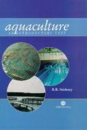 Aquaculture: An Introductory Text di Robert R. Stickney edito da CAB INTL