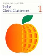 In the Global Classroom - 1 di Graham Pike, David Selby edito da Pippin Publishing Corporation
