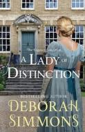 A Lady of Distinction di Deborah Simmons edito da Bennett Street Books
