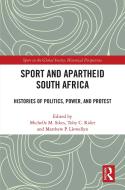 Sport And Apartheid South Africa edito da Taylor & Francis Ltd