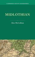 Midlothian di Alex McCallum edito da Cambridge University Press