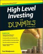 High Level Investing For Dummies di Paul Mladjenovic edito da John Wiley & Sons