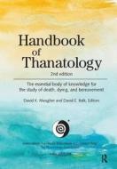 Handbook of Thanatology edito da Taylor & Francis Ltd