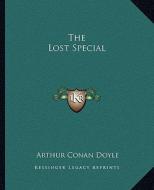 The Lost Special di Arthur Conan Doyle edito da Kessinger Publishing