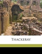 Thackeray di Anthony Trollope edito da Nabu Press