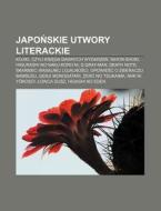 Japonskie Utwory Literackie: Kojiki, Czy di R. D. O. Wikipedia edito da Books LLC, Wiki Series