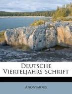 Deutsche Vierteljahrs-Schrift di Anonymous edito da Nabu Press