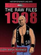 The Raw Files di James Dixon, Arnold Furious, Bob Dahlstrom edito da Lulu.com