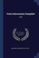 Voter Information Pamphlet: 1992 edito da CHIZINE PUBN