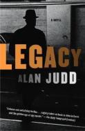 Legacy di Alan Judd edito da Vintage Books