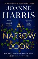 A Narrow Door di Joanne Harris edito da Orion Publishing Co