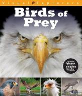 Birds of Prey di Toby Reynolds, Paul Calver edito da BES PUB