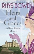 Heirs and Graces di Rhys Bowen edito da Little, Brown Book Group