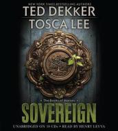 Sovereign di Ted Dekker, Tosca Lee edito da Audiogo