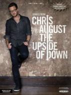 Chris August - The Upside of Down edito da Word Music