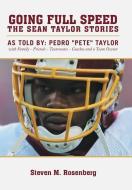 Going Full Speed: The Sean Taylor Stories di Steven M. Rosenberg edito da AUTHORHOUSE