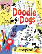 Doodle Dogs di Tim Hopgood edito da Pan Macmillan
