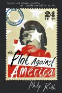 The Plot Against America di Philip Roth edito da Vintage Publishing