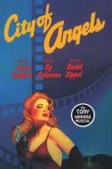 City of Angels di Larry Gelbart edito da APPLAUSE THEATRE BOOKS