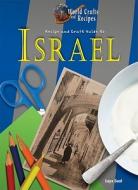 Recipe and Craft Guide to Israel di Laya Saul edito da Mitchell Lane Publishers