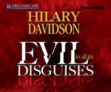 Evil in All Its Disguises di Hilary Davidson edito da Dreamscape Media