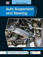 Auto Suspension and Steering di Chris Johanson edito da GOODHEART WILLCOX CO