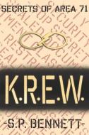 K.R.E.W. di Stephen Bennett edito da BOOKBABY