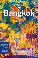 Bangkok City Guide di Lonely Planet, Austin Bush, Tim Bewer, Andy Symington, Anita Isalska edito da Lonely Planet