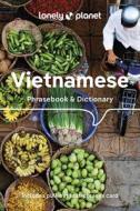 Lonely Planet Vietnamese Phrasebook & Dictionary 9 di Lonely Planet edito da LONELY PLANET PUB