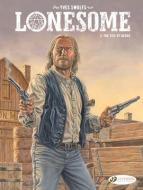 Lonesome Vol. 3: The Ties Of Blood di Yves Swolfs edito da Cinebook Ltd