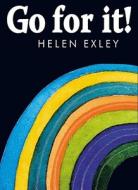 Go For It di Helen Exley edito da Helen Exley Giftbooks
