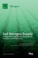 Soil Nitrogen Supply edito da MDPI AG