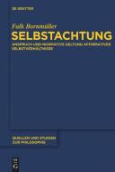 Selbstachtung di Falk Bornmüller edito da De Gruyter