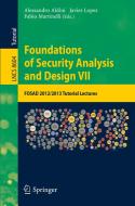 Foundations of Security Analysis and Design VII edito da Springer International Publishing
