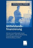 Mittelstandsfinanzierung di Jörg Stäglich, Sven Teller edito da Gabler Verlag