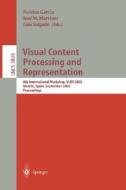 Visual Content Processing and Representation edito da Springer Berlin Heidelberg