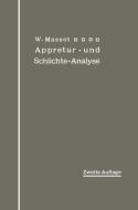 Anleitung Zur Qualitativen Appretur- Und Schlichte-analyse di Wilhelm Massot edito da Springer-verlag Berlin And Heidelberg Gmbh & Co. Kg