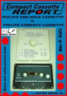 Compact Cassette Report -  Philips One-Hole Cassette vs. Compact Cassette Norelco Philips di Uwe H. Sültz edito da Books on Demand