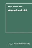 Wirtschaft und Ethik edito da Deutscher Universitätsverlag
