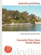 Connells Point, New South Wales di Jesse Russell, Ronald Cohn edito da Book On Demand Ltd.