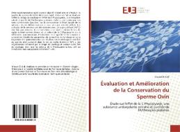 Évaluation et Amélioration de la Conservation du Sperme Ovin di Mouad El Aidi edito da Editions universitaires europeennes EUE