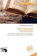 Macrozamia Communis edito da Fer Publishing