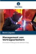 Management von Vertragsarbeitern di Beena Jagadev edito da Verlag Unser Wissen