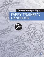 Every Trainer's Handbook di Devendra Agochiya edito da Sage