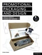 Promotional Packaging And Design di Christian Campos, Lucia Mors edito da Promopress