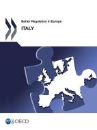 Better Regulation In Europe di OECD: Organisation for Economic Co-Operation and Development edito da Organization For Economic Co-operation And Development (oecd