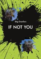 If not you di Stig Granfors edito da Books on Demand